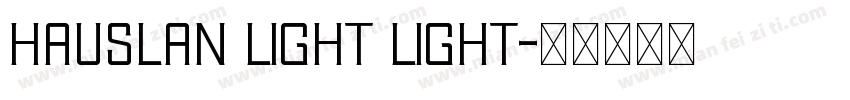 Hauslan Light Light字体转换